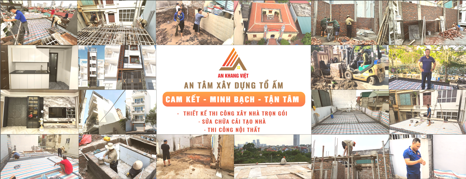 Xây nhà trọn gói Hà Nội - An Khang Việt